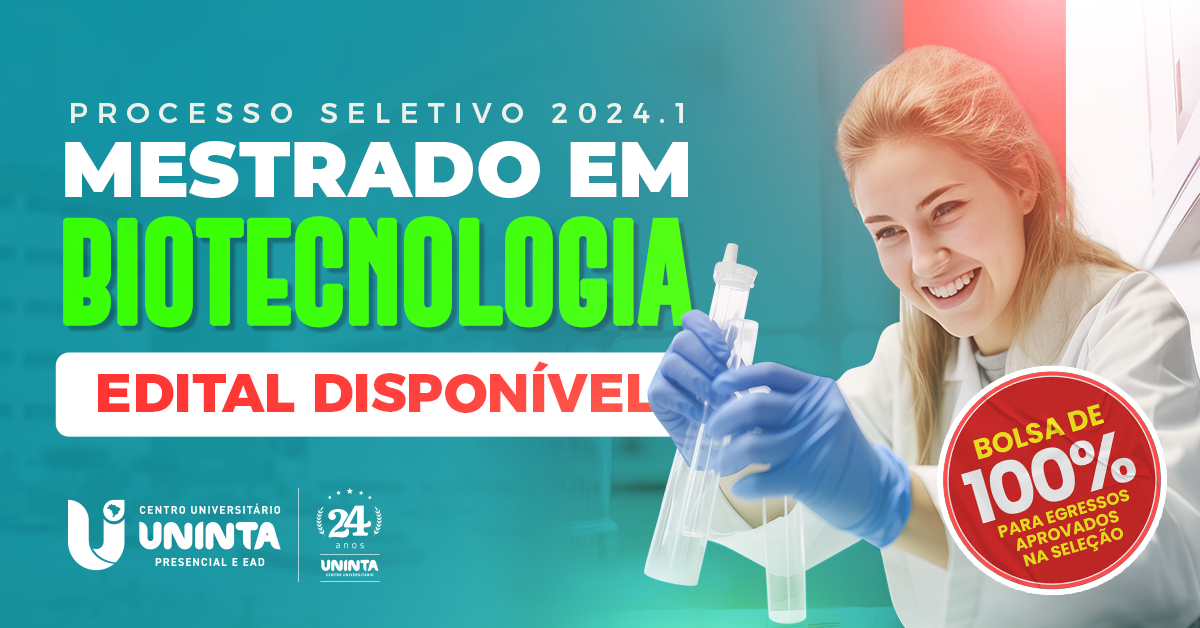 Mestrado Em Biotecnologia Abre Processo Seletivo Uninta