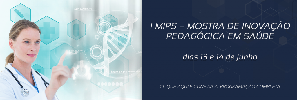 I MIPS - Mostra de Inovação Pedagógica em Saúde