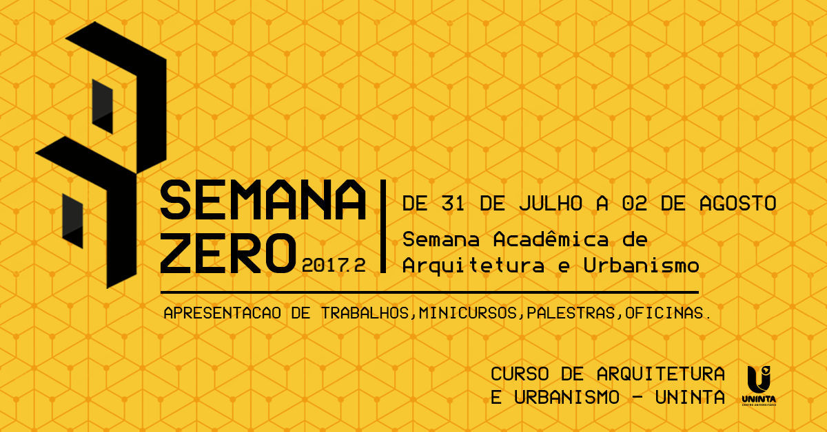 Curso de Arquitetura e Urbanismo promoverá II Semana Zero