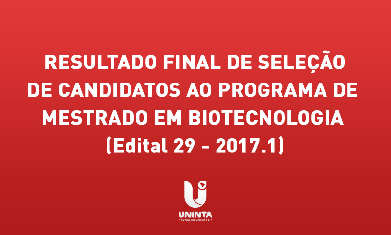 Resultado Final da seleção do Mestrado em Biotecnologia