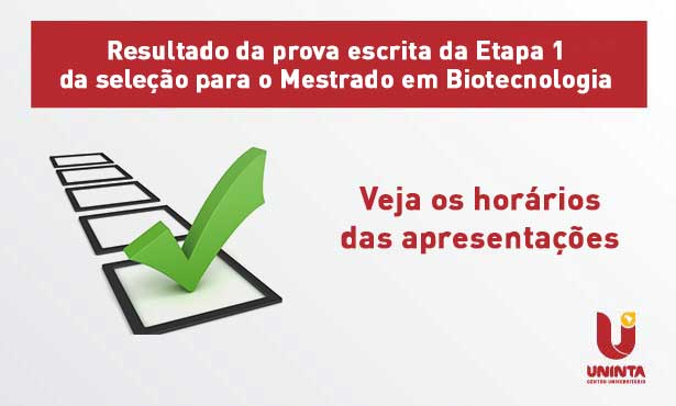 Resultado da seleção para o Mestrado em Biotecnologia