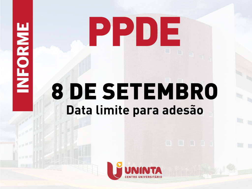 Dia 8 de setembro é definido como data limite para adesão ao PPDE