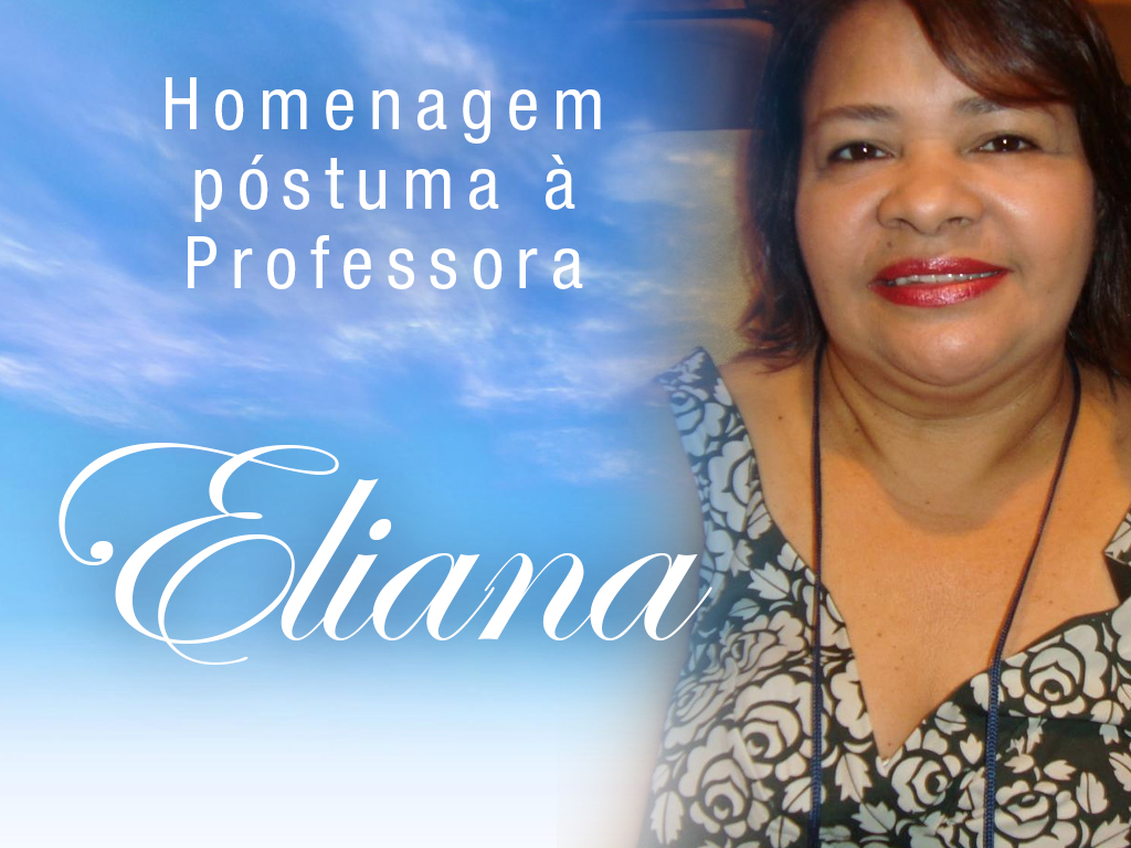 Homenagem do UNINTA à Professora Eliana