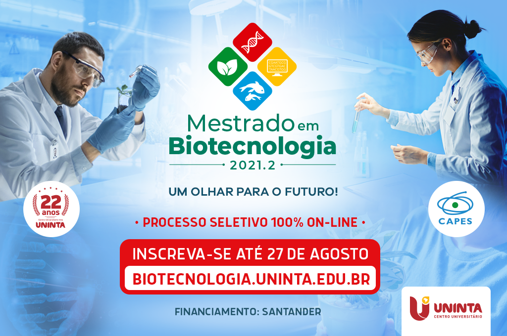 Últimos dias de inscrições para o Mestrado em Biotecnologia UNINTA 2021.2