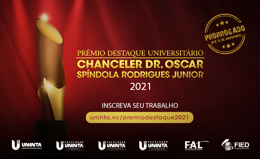 Prêmio Destaque Universitário Chanceler Dr. Oscar Spíndola Rodrigues Junior: Inscrições prorrogadas até 21 de novembro