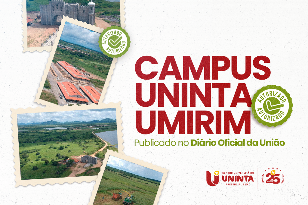 Campus UNINTA Umirim tem autorização publicada no Diário Oficial da União; Medicina Veterinária será o primeiro curso a abrir inscrições